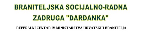 Braniteljska socijalno-radna zadruga “Darđanka” Vas poziva